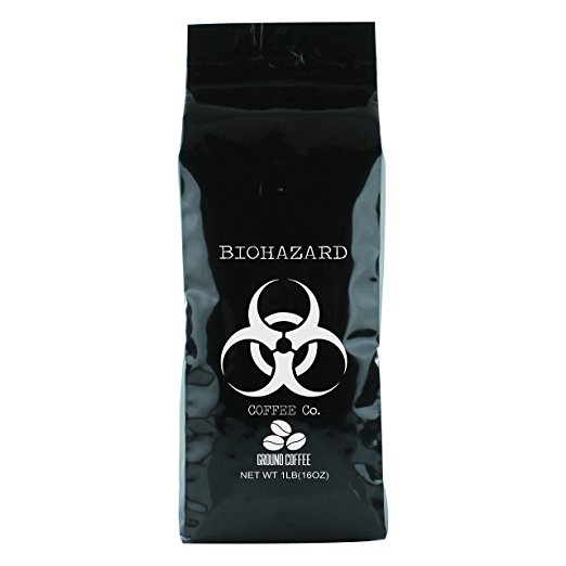 Biohazard strong coffee